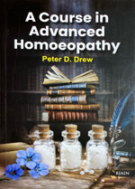 A Course in Advanced Homoeopathy
